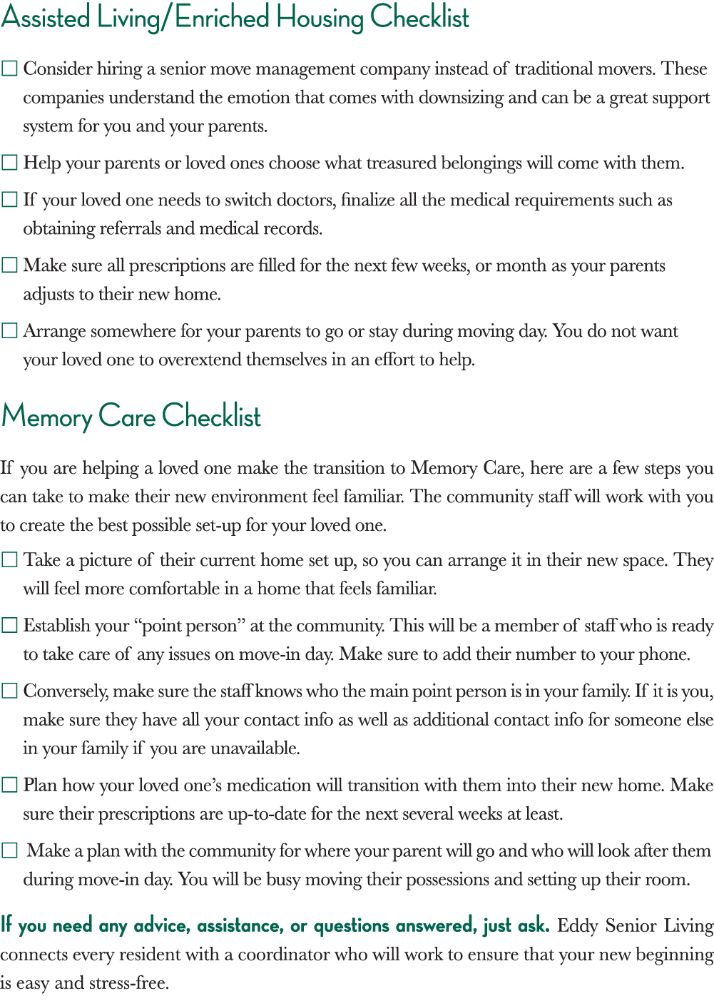 Assisted Living Enriched Housing Checklist    Consider hiring a senior move management company instead of traditional   