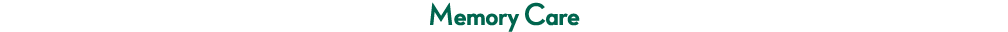 Memory Care
