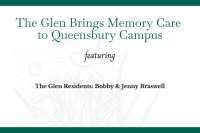 Hear From Glen Residents Bobby & Jenny Braswell on the Need for Memory Care at The Glen