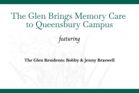 Hear From Glen Residents Bobby & Jenny Braswell on the Need for Memory Care at The Glen