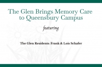 Hear From Glen Residents Frank & Lois Schafer on the Need for Memory Care at The Glen